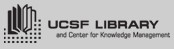 UCSF Library & Center for Knowledge Management
